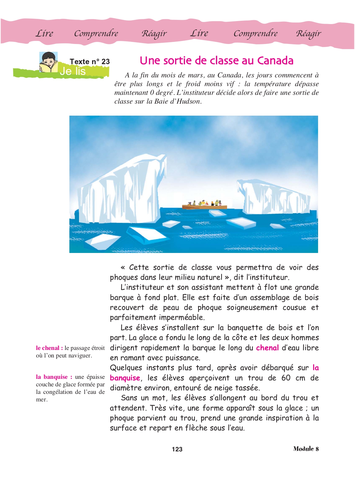 Page 123 du manuel : début du texte « Une sortie de classe au Canada »